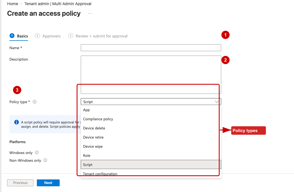 The Create an access policy wizard showing the Basics step with the Policy type dropdown expanded, listing all available resource types: App, Compliance policy, Device delete, Device retire, Device wipe, Role, Script, and Tenant configuration.